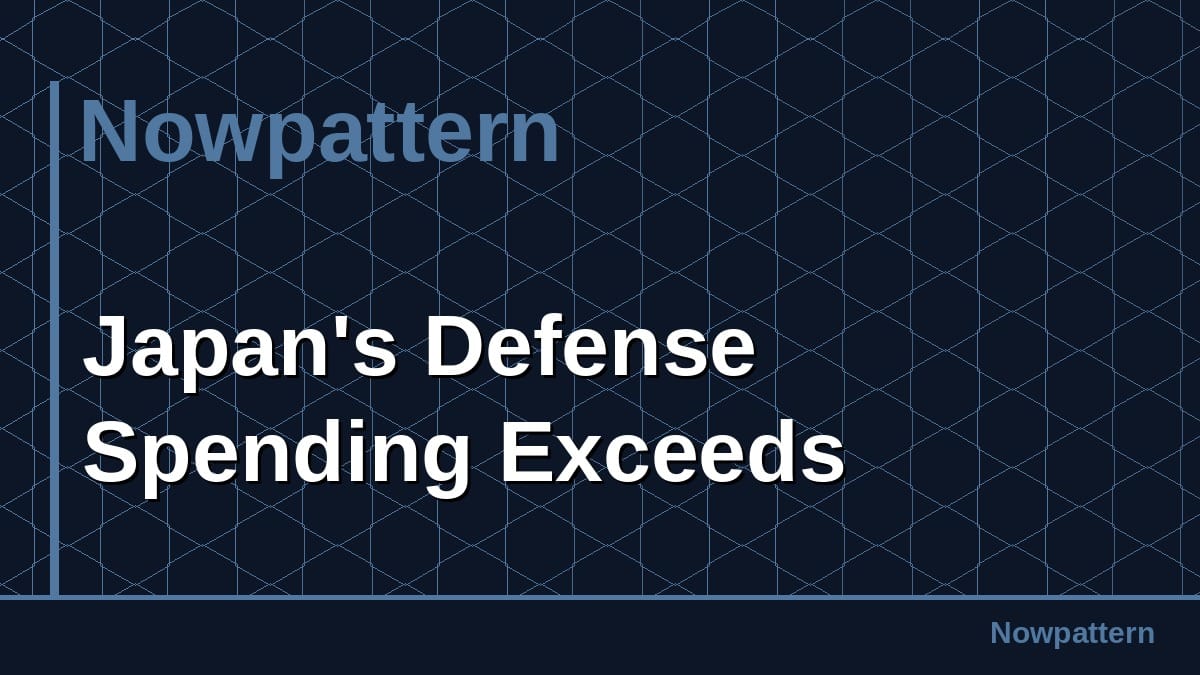 Japan's Defense Spending Exceeds