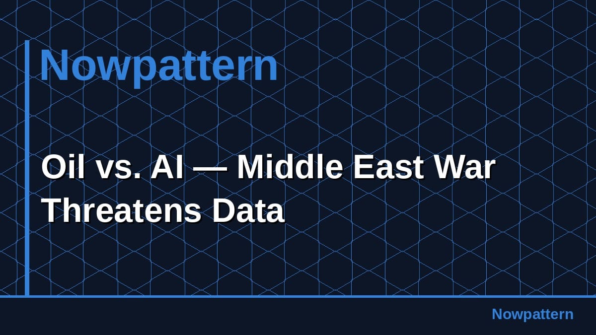 Oil vs. AI — Middle East War Threatens Data