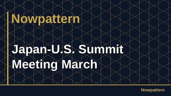 Japan-U.S. Summit Meeting March