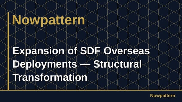 Expansion of SDF Overseas Deployments ― Structural Transformation