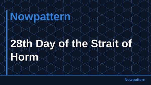 28th Day of the Strait of Horm