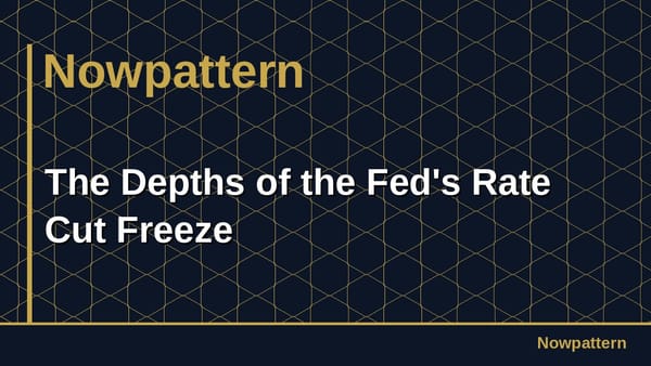 The Depths of the Fed's Rate Cut Freeze